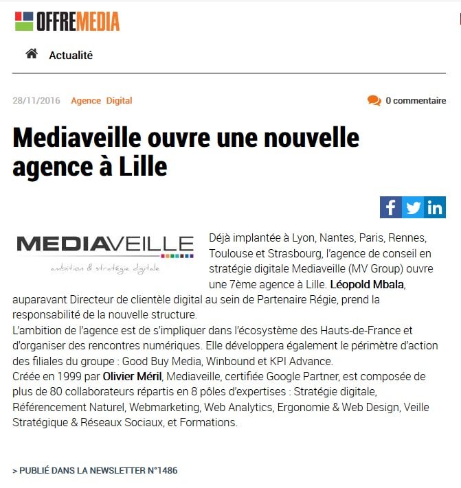 Mediaveille ouvre une nouvelle agence à Lille – Offremedia